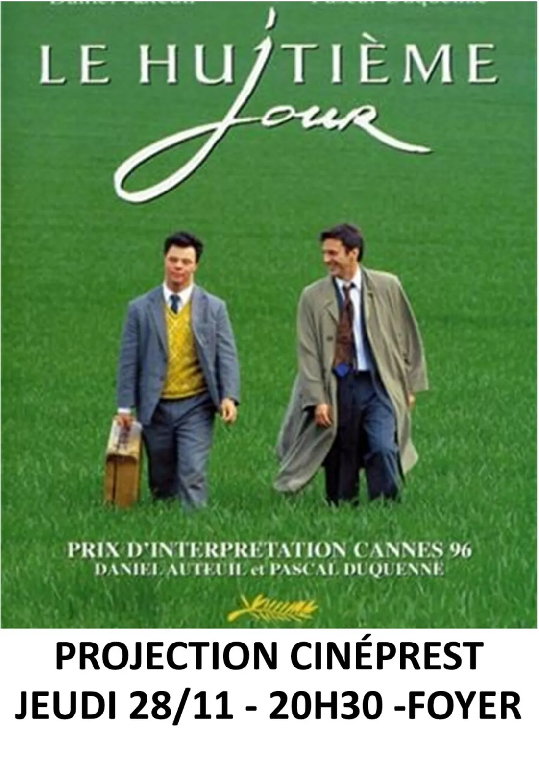 SAINT-PREST - CinéPrest : Le Huitième jour