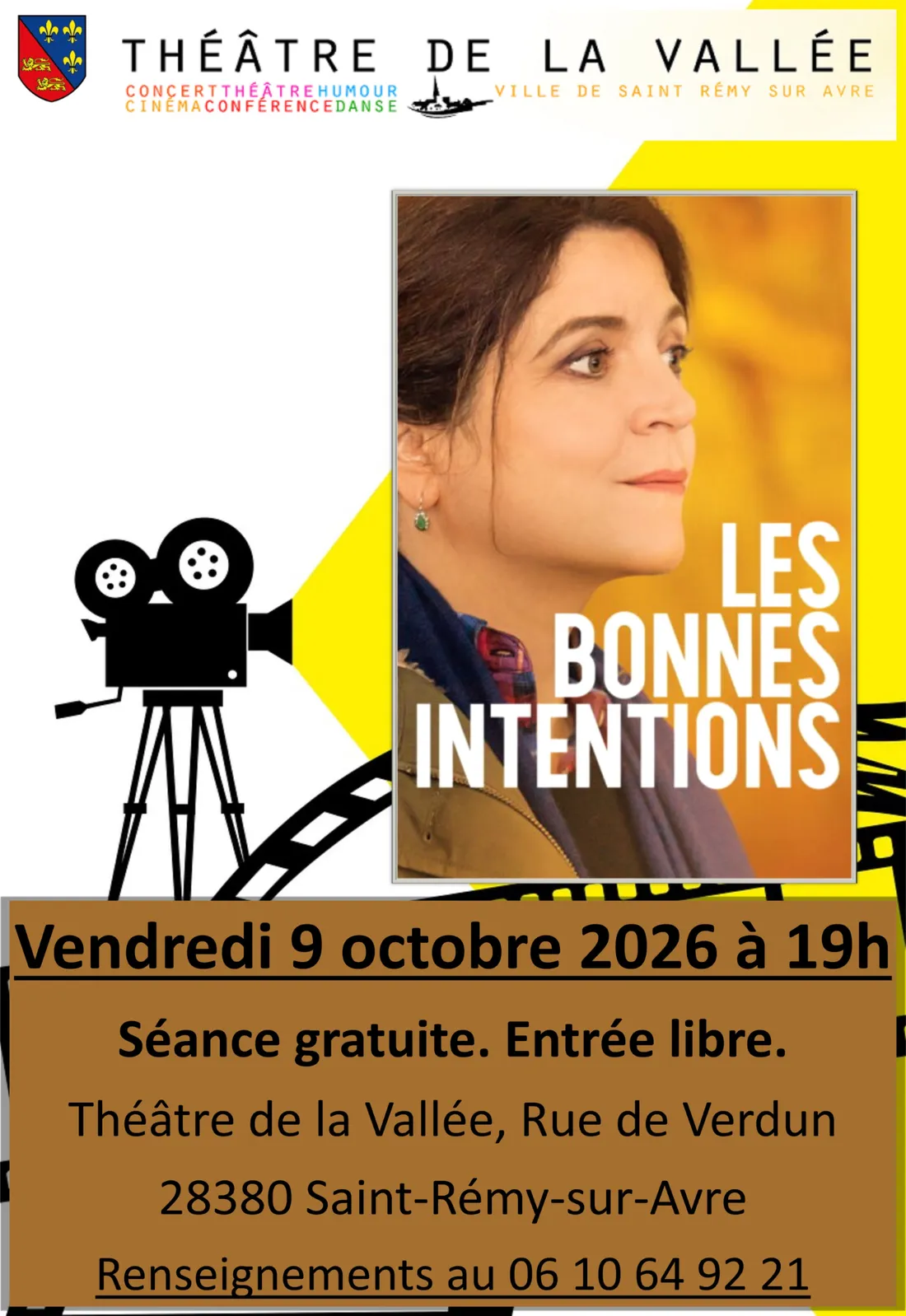 SAINT-RÉMY-SUR-AVRE - Cinéma : Les bonnes intentions