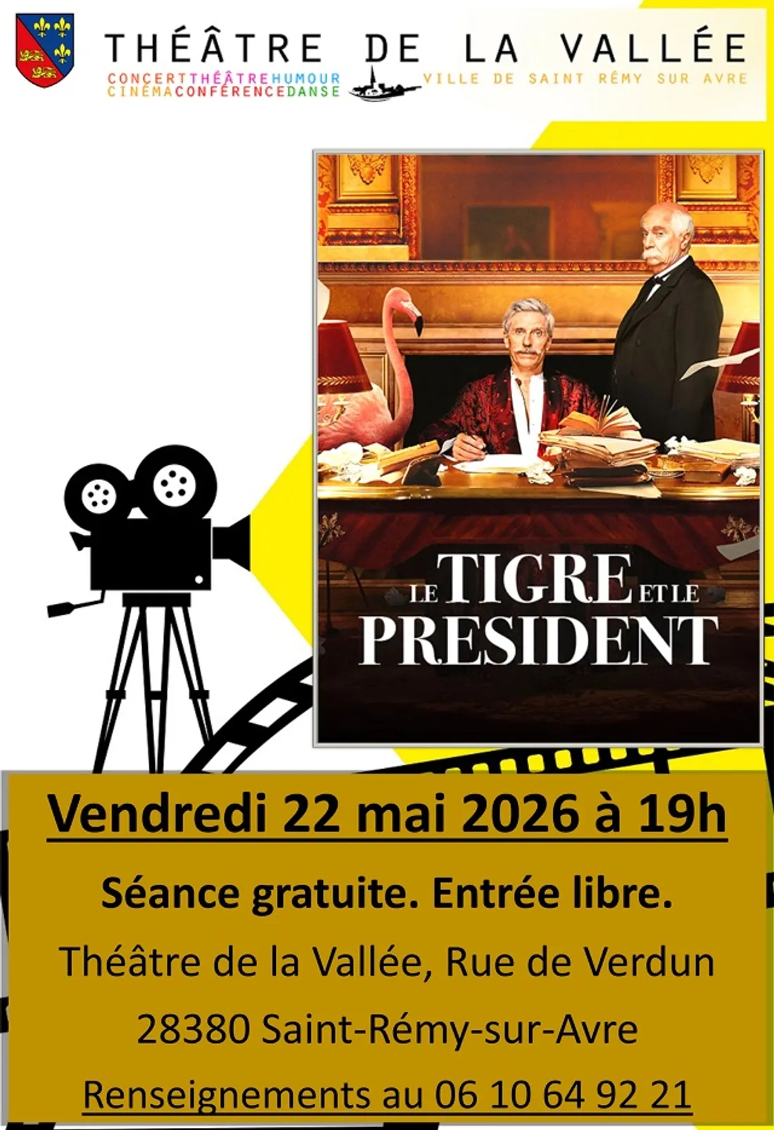SAINT-RÉMY-SUR-AVRE - Cinéma : Le tigre et le président