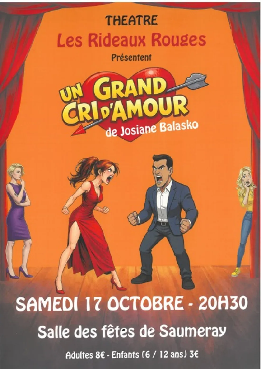 SAUMERAY - Théâtre : Un grand cri d'amour
