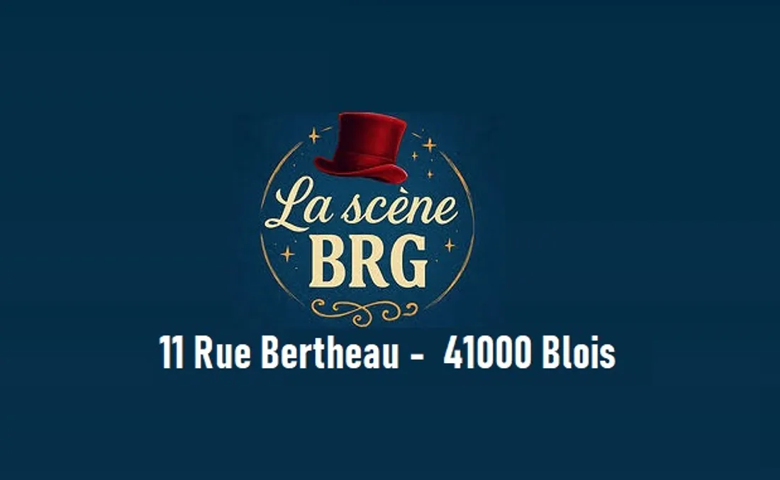 Scène BRG - Blois