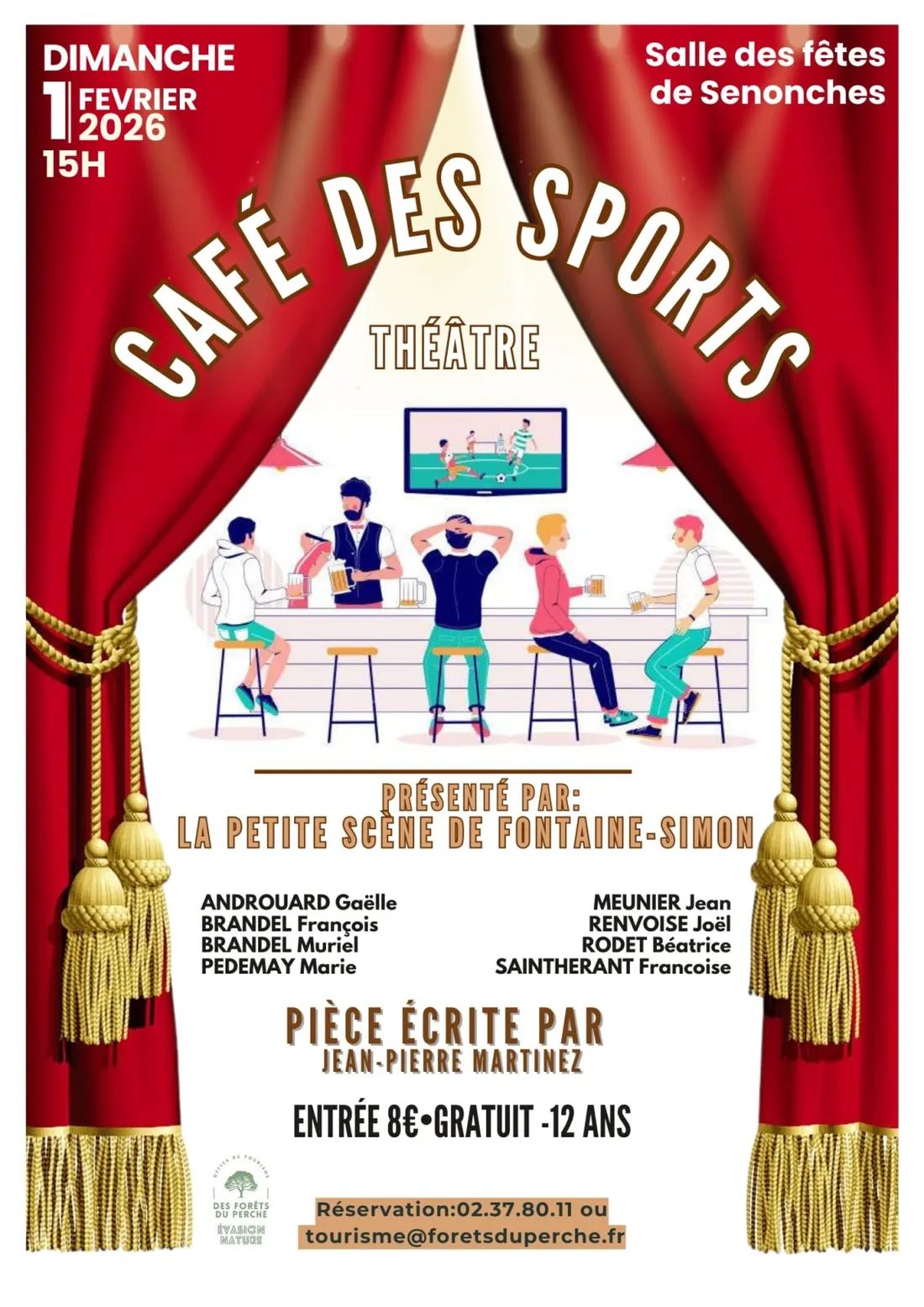 SENONCHES - Théâtre : Café des sports