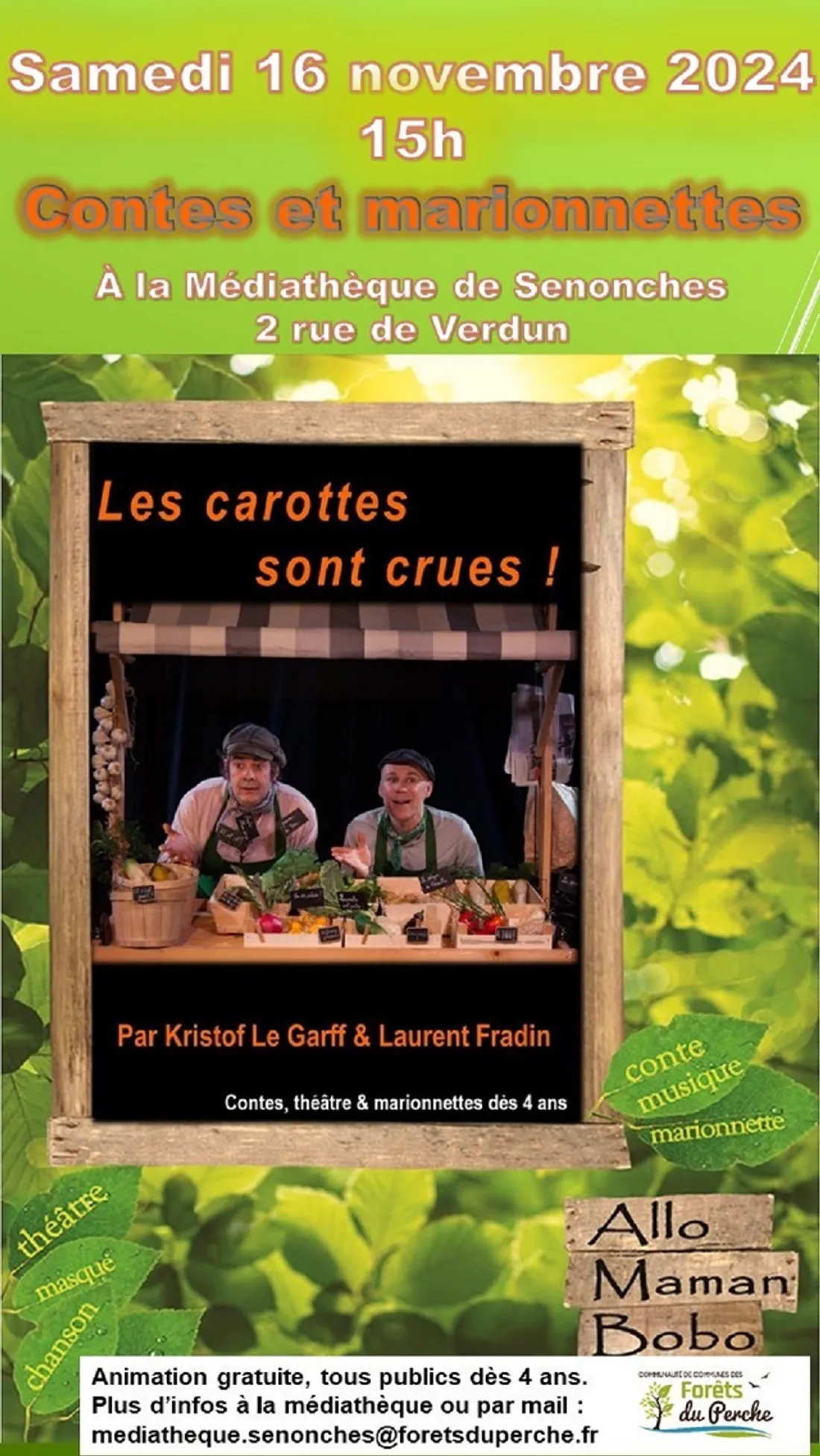 SENONCHES - Contes et marionnettes : Les carottes sont cuites