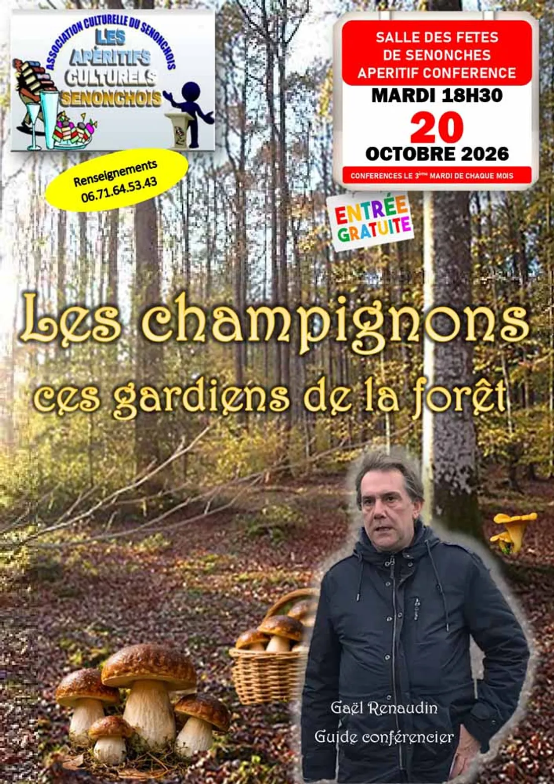 SENONCHES - Les Apéritifs culturels : Les champignons, ces gardiens de la forêt