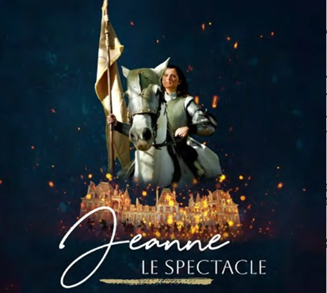 SAINT-JEAN-DE-BRAYE (45) - Jeanne, le spectacle