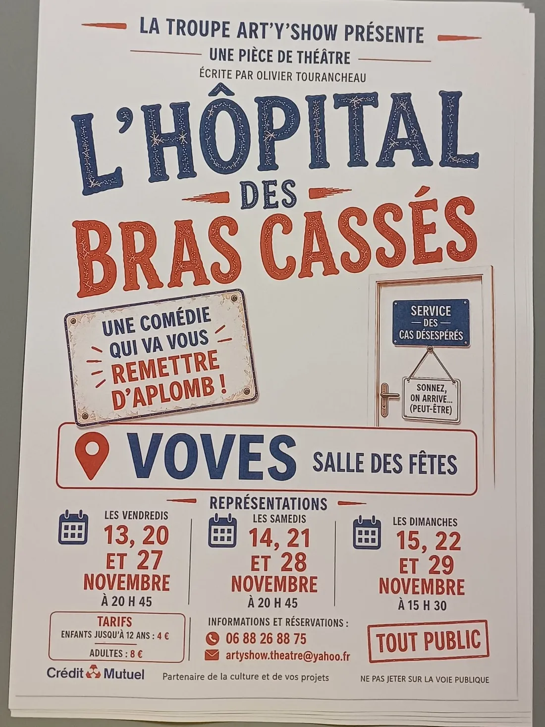 VOVES - Théâtre : L'hôpital des bras cassés