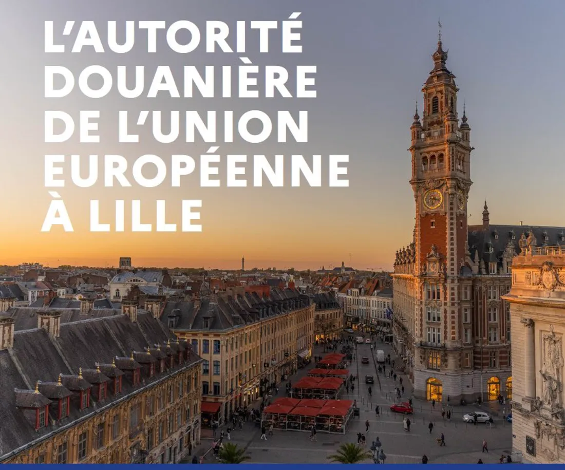 autorité douanière lille 