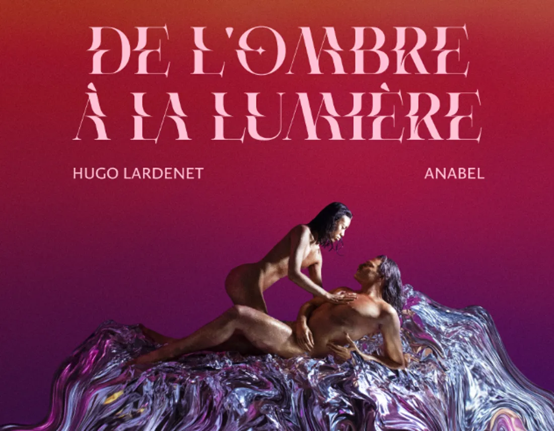 Affiche  « De l’ombre à la lumière » de Hugo Lardenet 