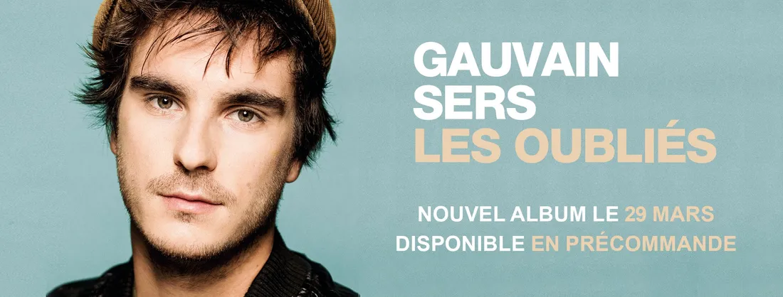 Les oubliés de Gauvain Sers