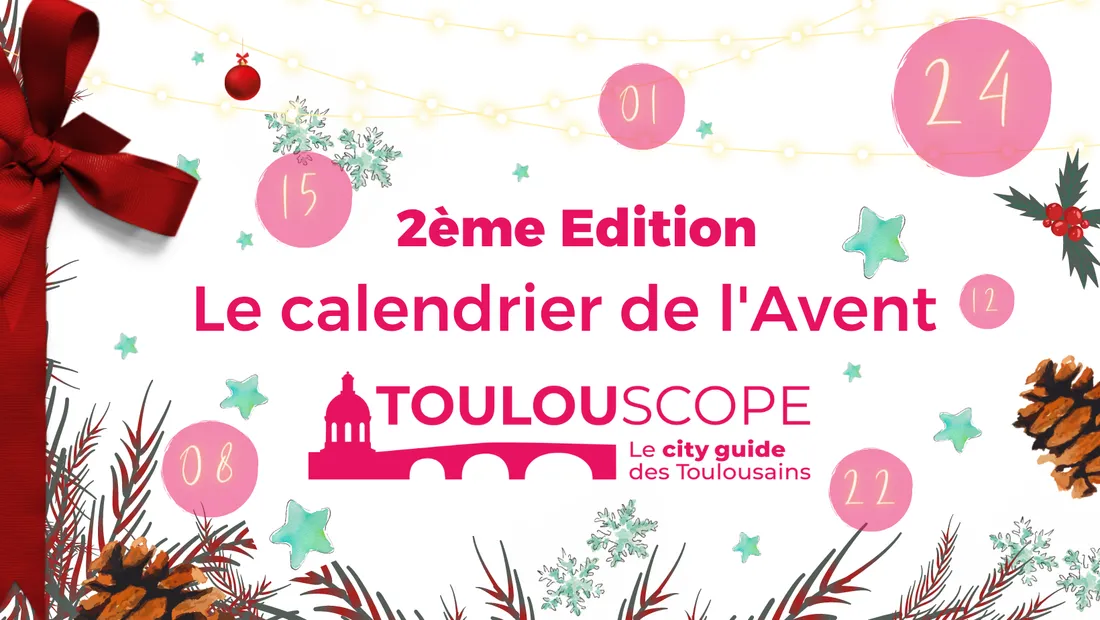 Calendrier Avent Toulouscope