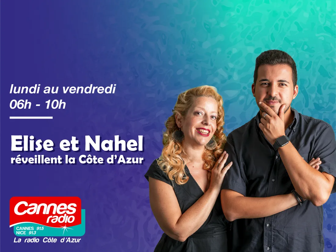 Lundi au vendredi 06h-10h - Elise et Nahel réveillent la Côte d'Azur