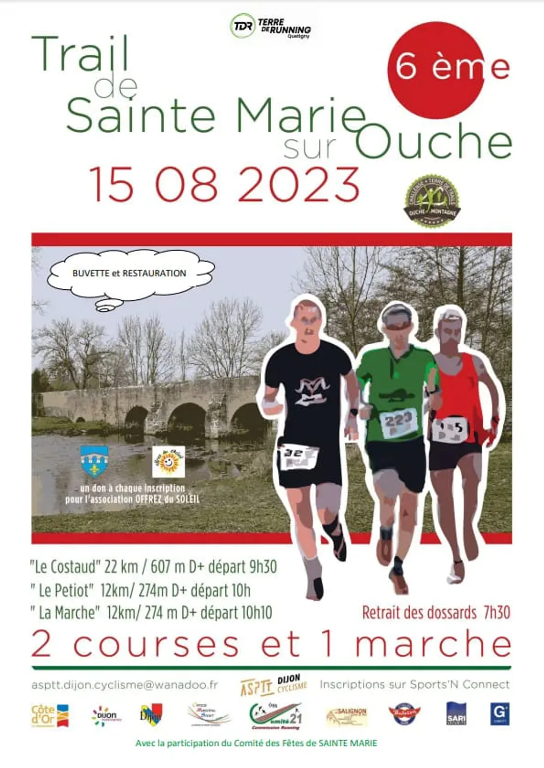 Ce trail est organisé par l'ASPTT Dijon Cyclisme et le Comité des fêtes de Sainte-Marie-Sur-Ouche.