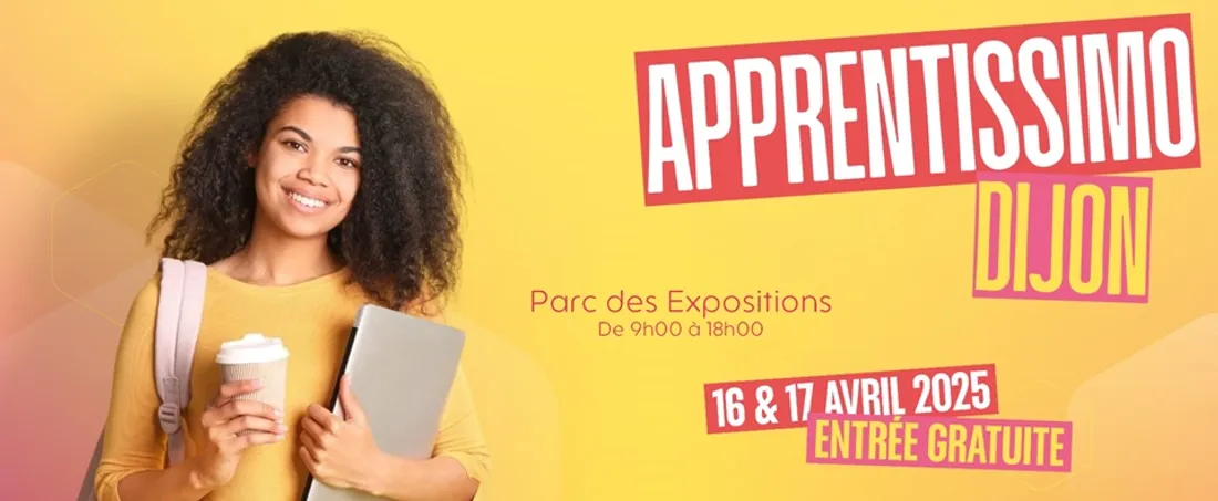 Apprentissimo revient les 16 et 17 avril au Parc des Expositions de Dijon