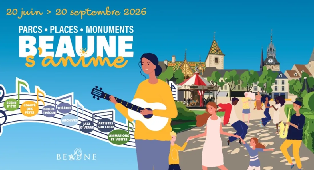 Beaune s'anime cette été !