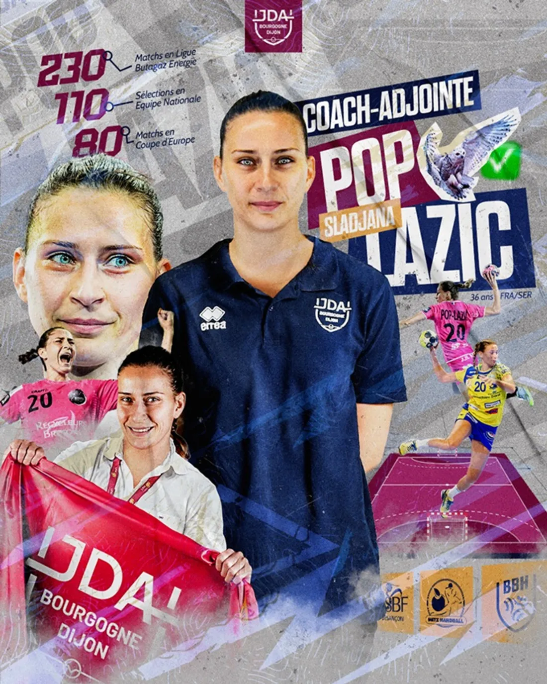 La direction de la JDA handball a annoncé ce mardi matin l’arrivée de Sladjana POP-LAZIC 