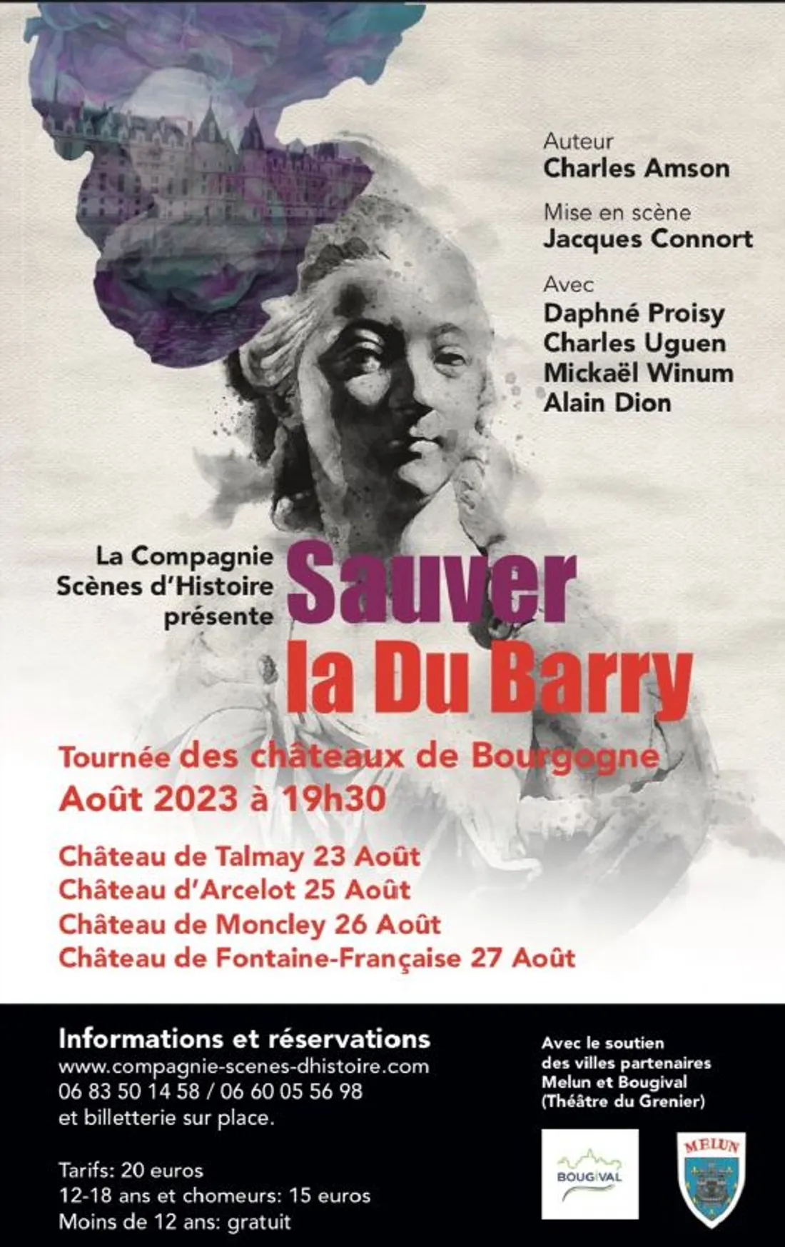 Trois représentations sont prévues dans des châteaux bourguignons. 