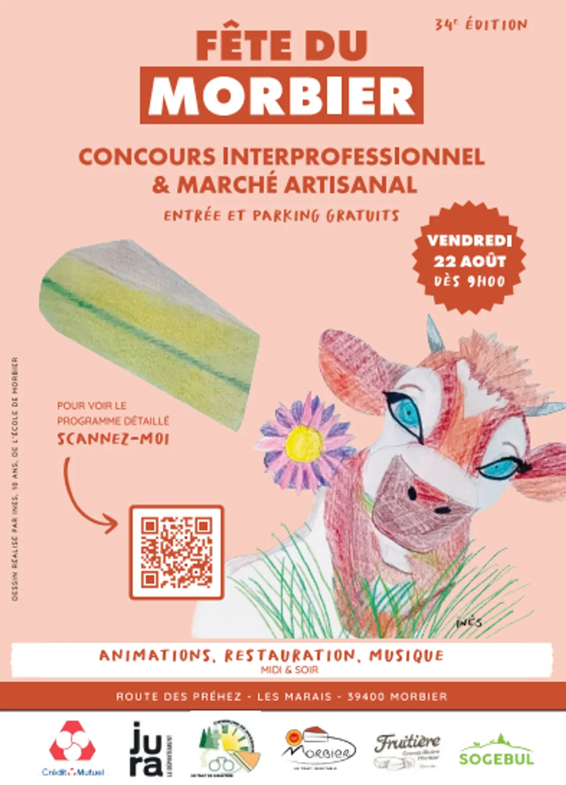 La 34ème édition de la fête du Morbier aura lieu vendredi 22 août dès 9h.