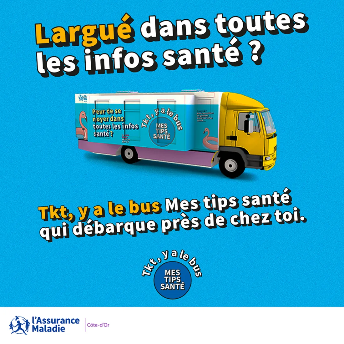 Obtenez toutes les informations de santé en visitant le bus "Mes Tips santé" ce mardi