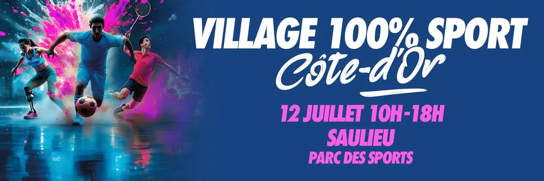 Le « village 100 % Sport Côte-d’Or » vous attend à Saulieu 