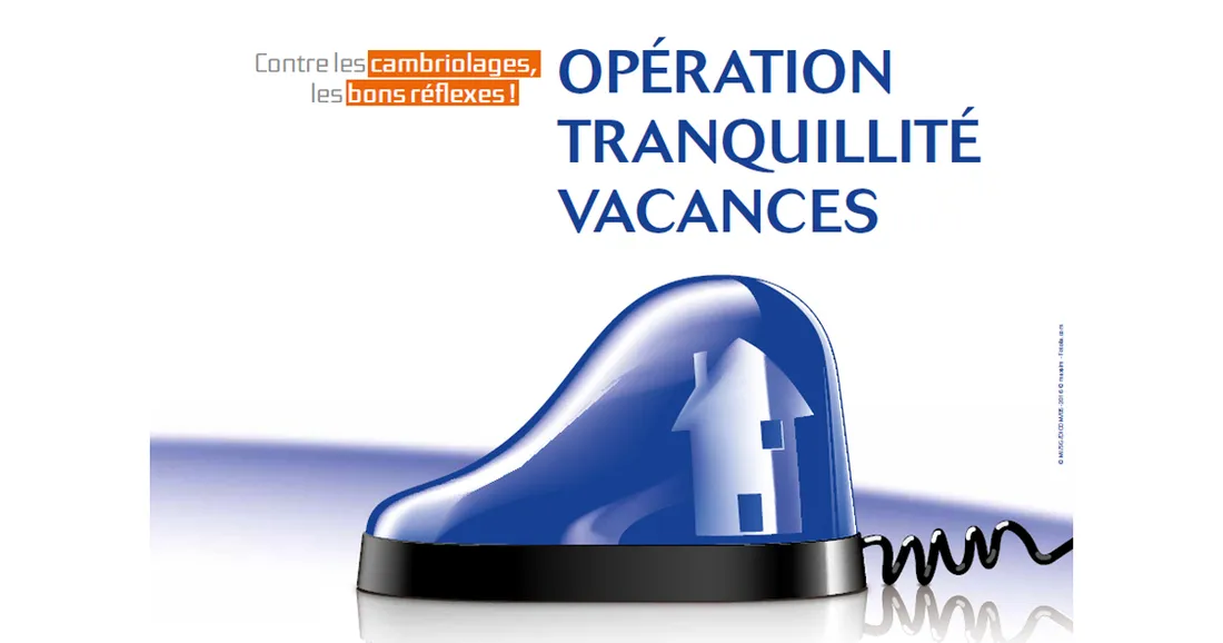 Opération tranquillité vacances