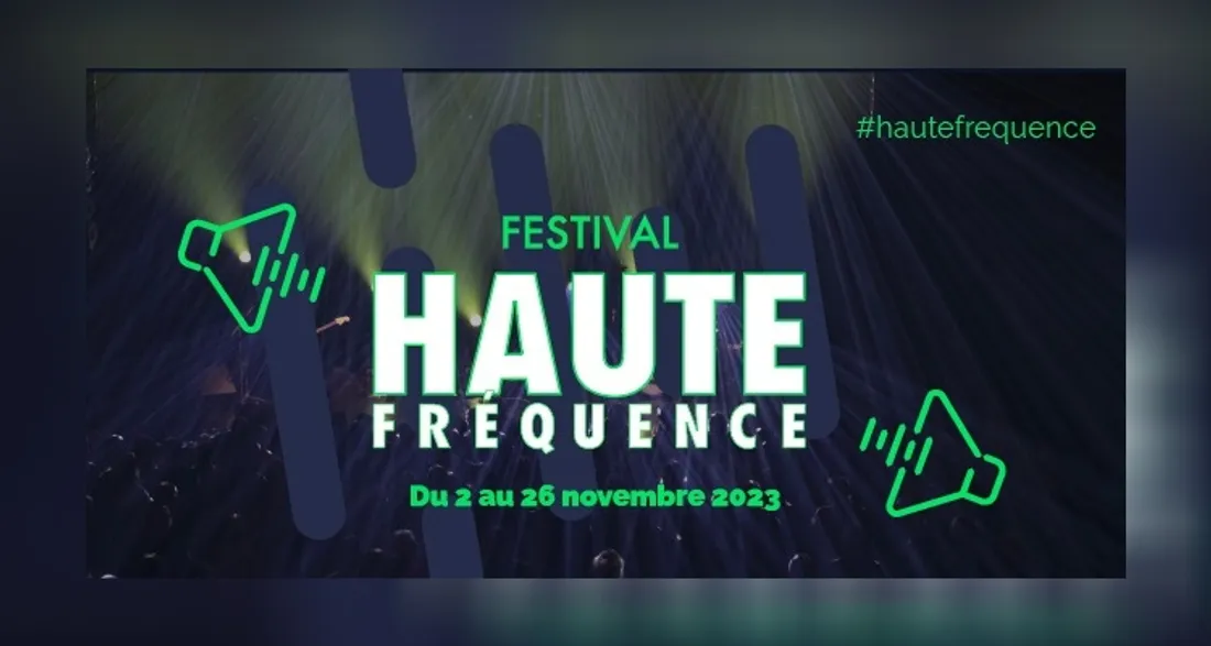 Festival Haute Fréquence