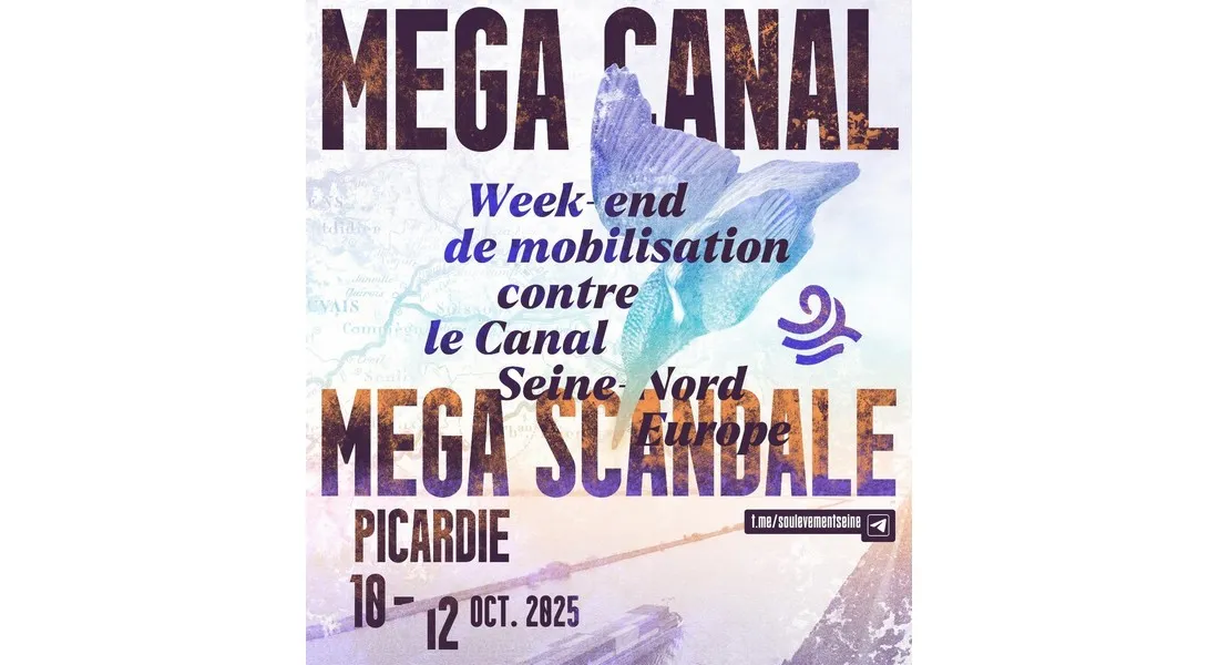 Affiche de mobilisation contre le Canal Seine Nord Europe 