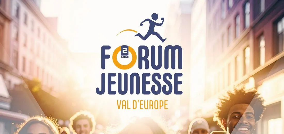 Forum jeunesse Val d'Europe