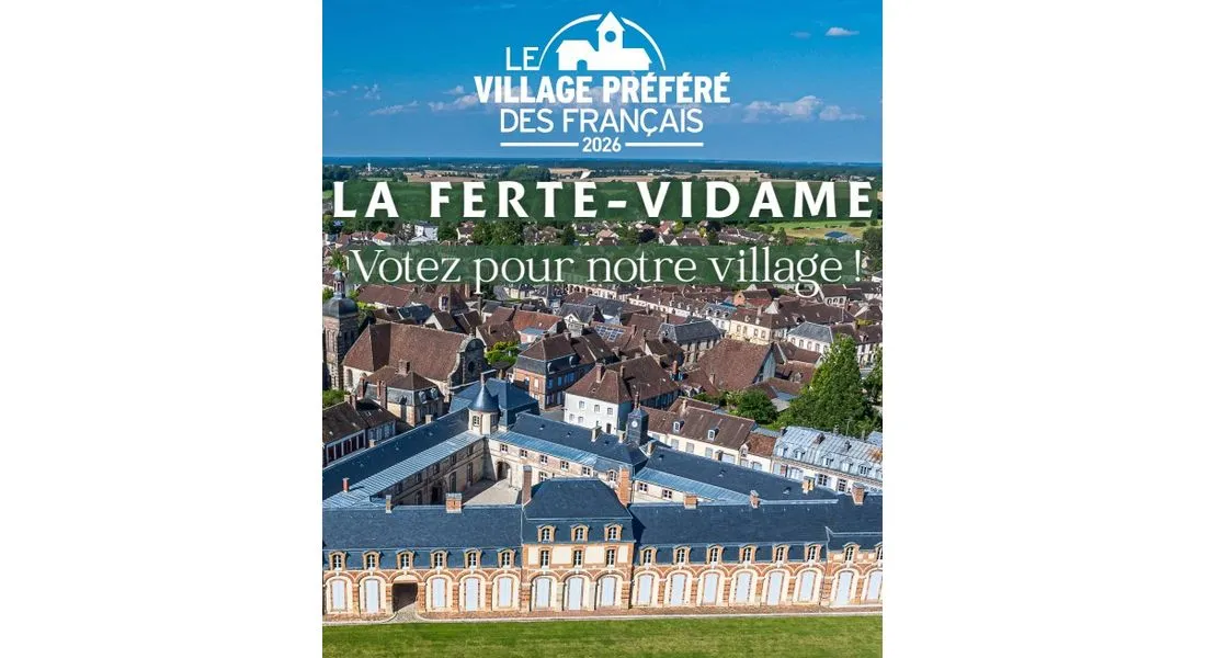 La Ferté-Vidame pour le Village préféré des Français