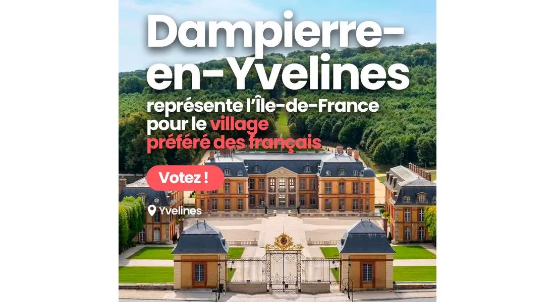 Village de Dampierre-en-Yvelines pour le village préféré des Français