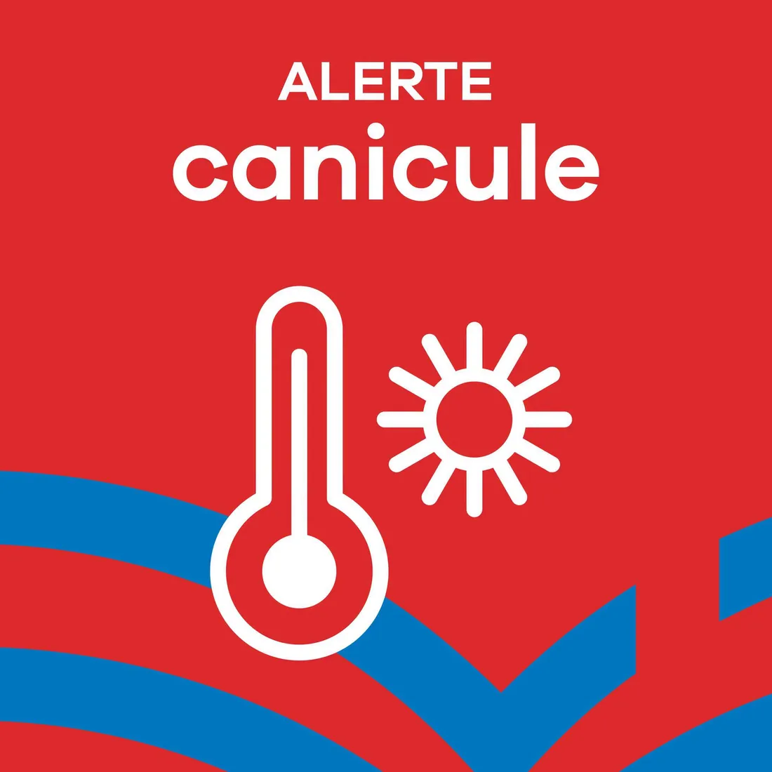 Vigilance rouge canicule