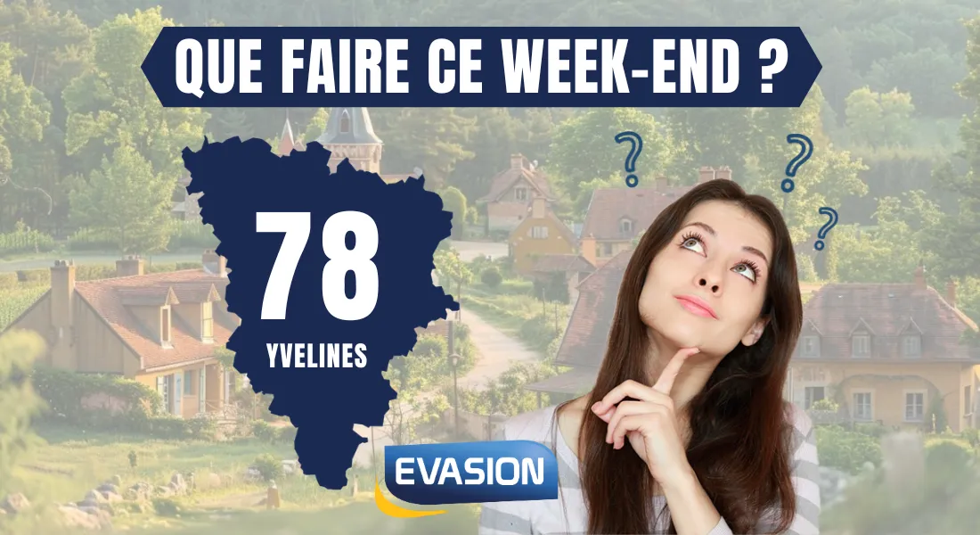 Que faire ce week-end dans les Yvelines