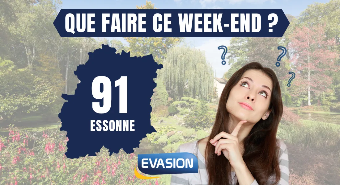 Que faire ce week-end en Essonne ?