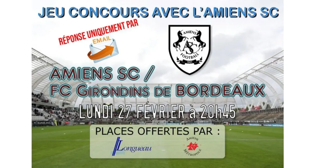 Jeu autour du match Amiens-Bordeaux