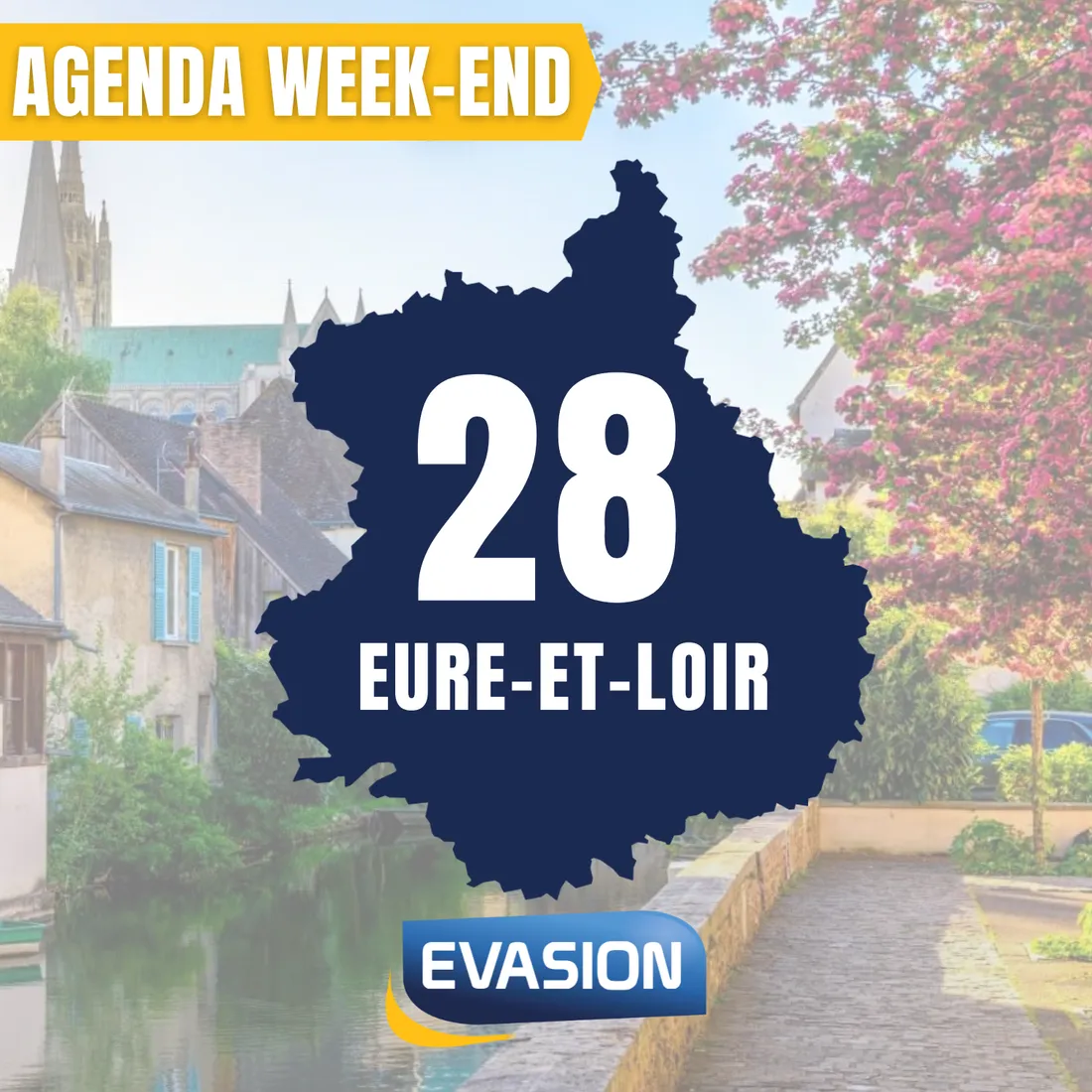 L'Agenda week-end en Eure-et-Loir