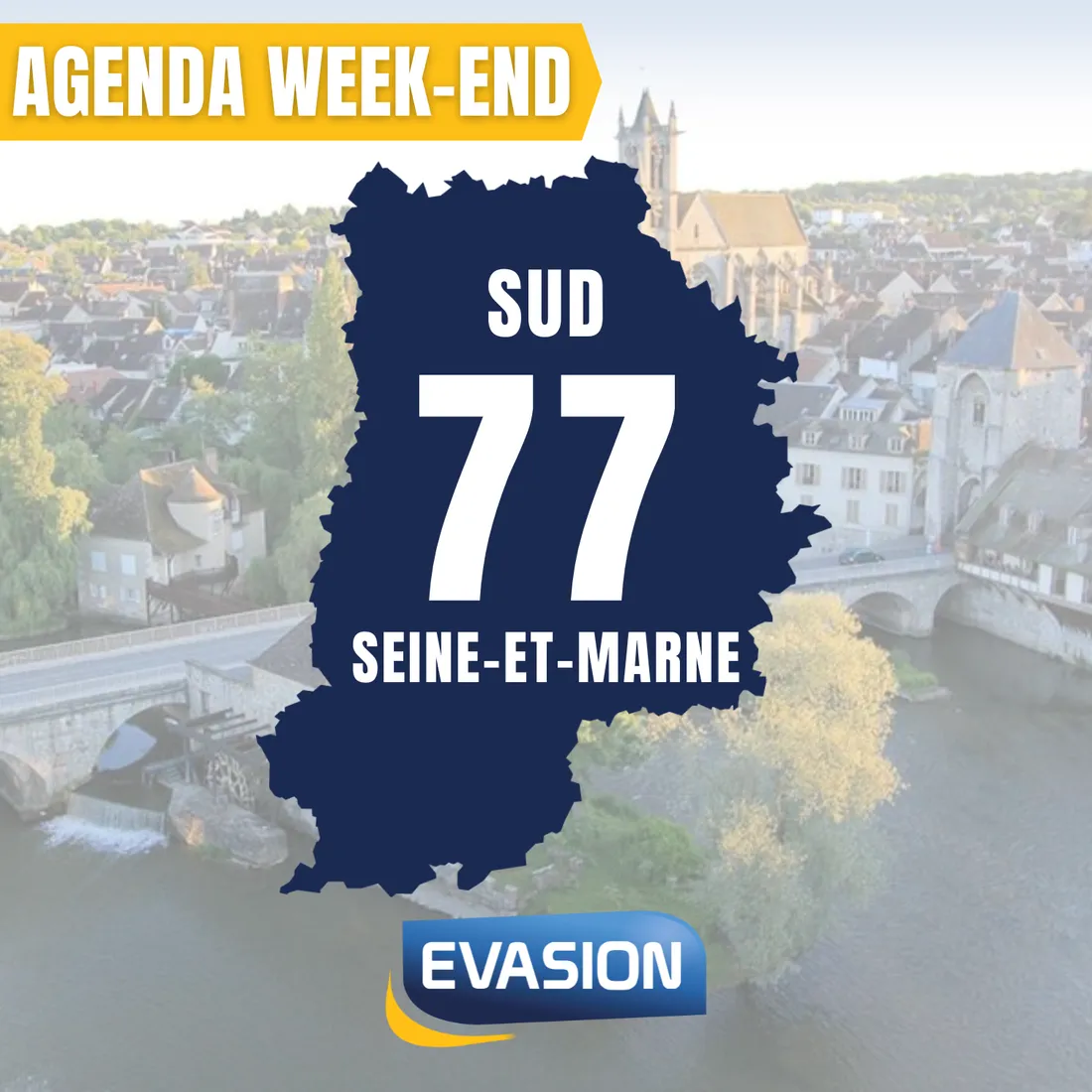L'Agenda week-end dans le Sud Seine et Marne