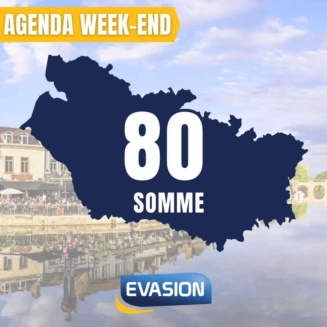 L'Agenda week-end dans la Somme