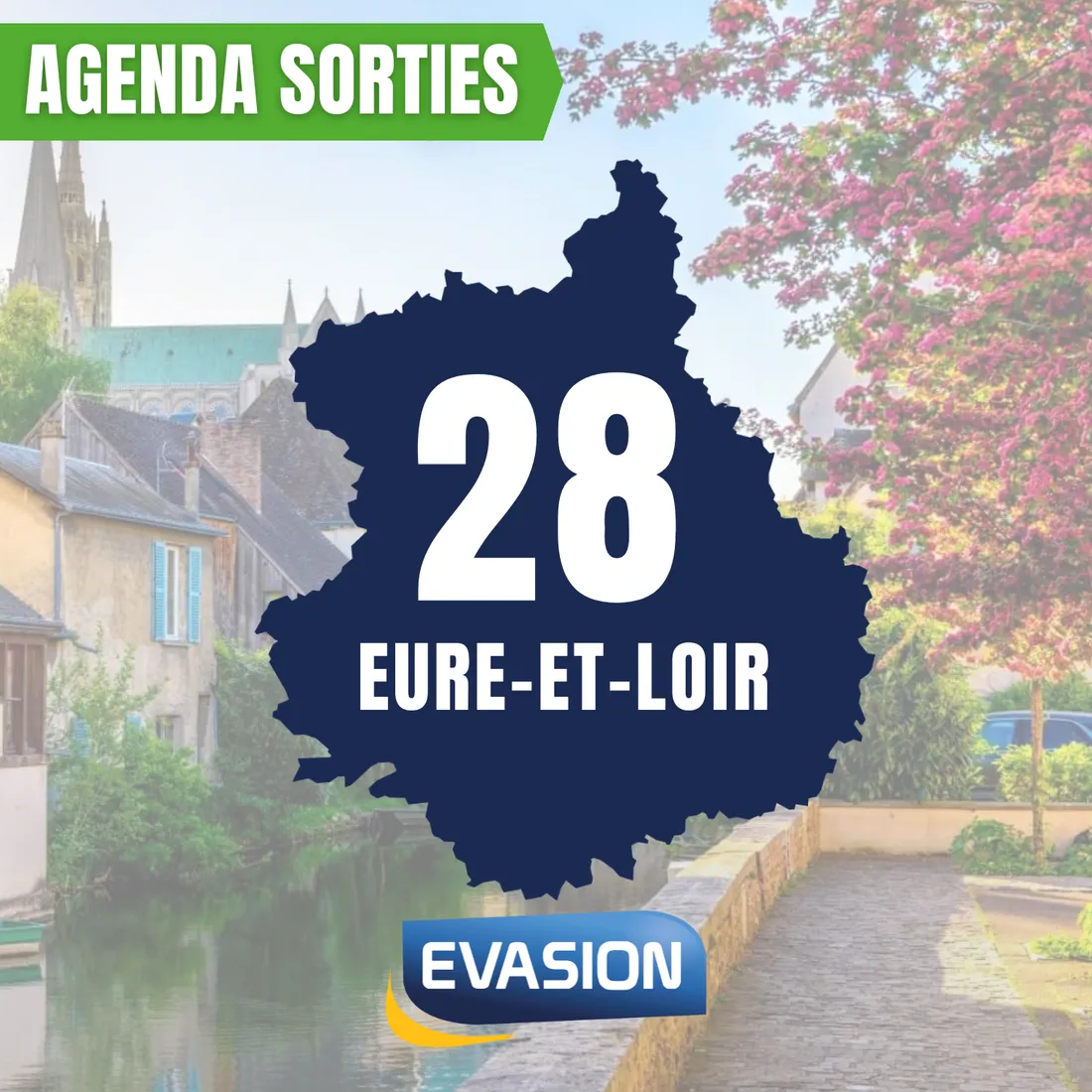 L'Agenda des sorties en Eure-et-Loir