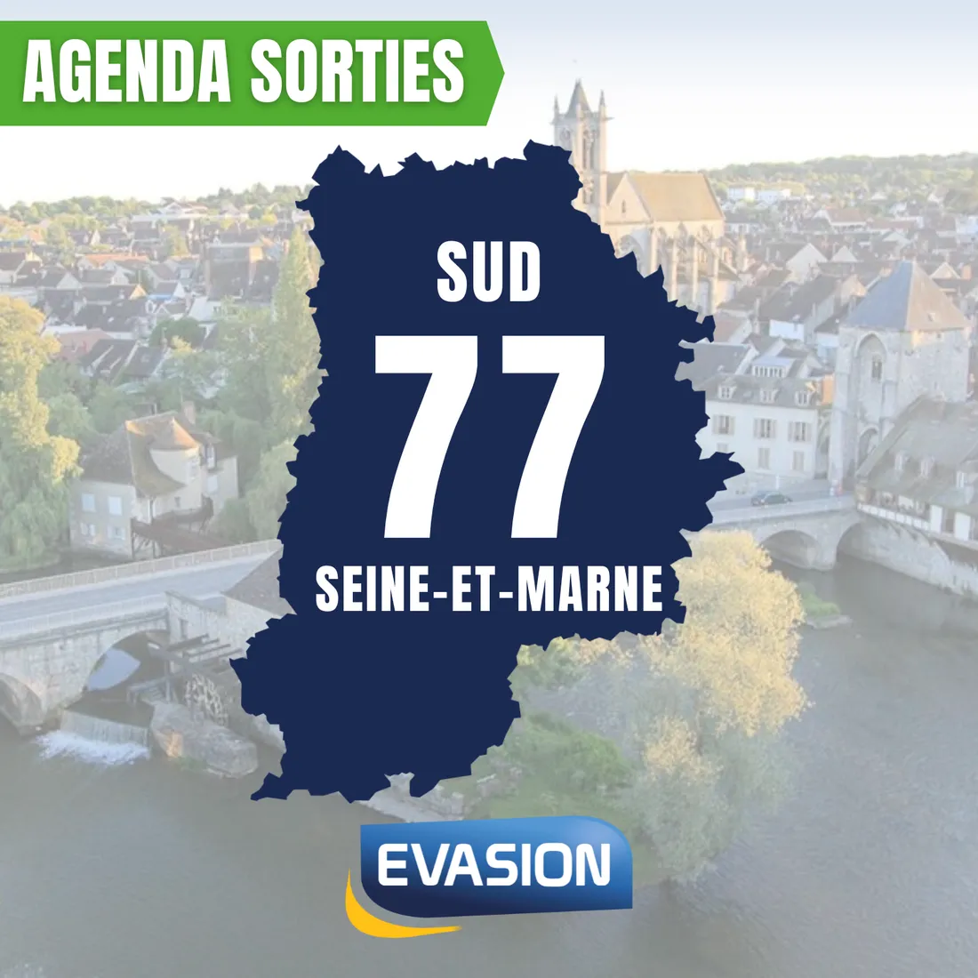 L'Agenda des sorties en Sud Seine et Marne