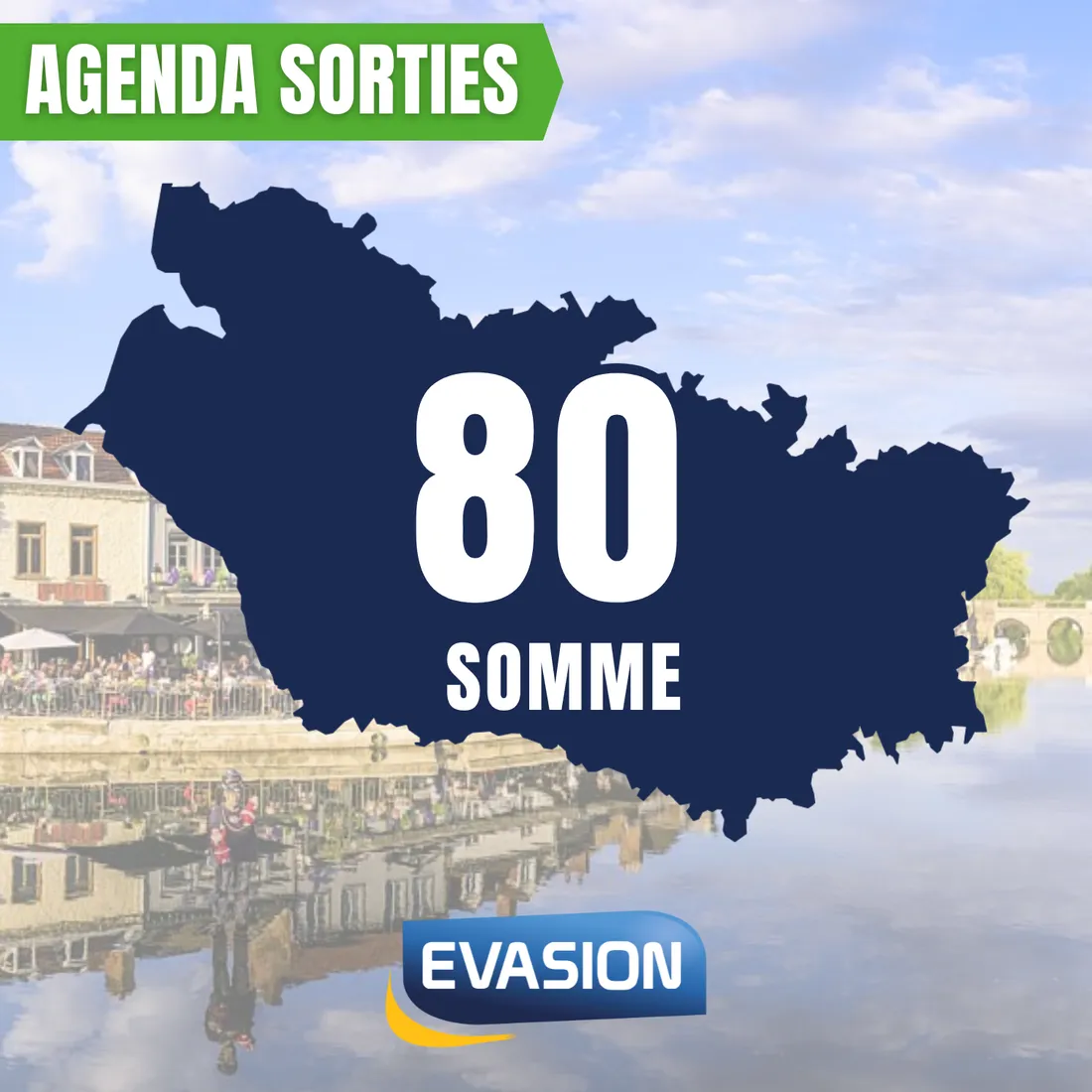 L'Agenda des sorties dans la Somme