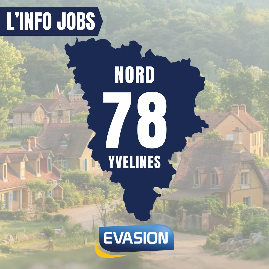 Vos offres d'emploi dans le Nord des Yvelines
