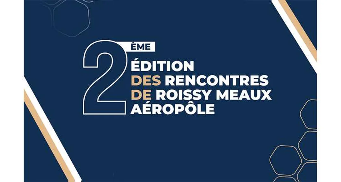 Rencontres de Roissy Meaux Aéropôle