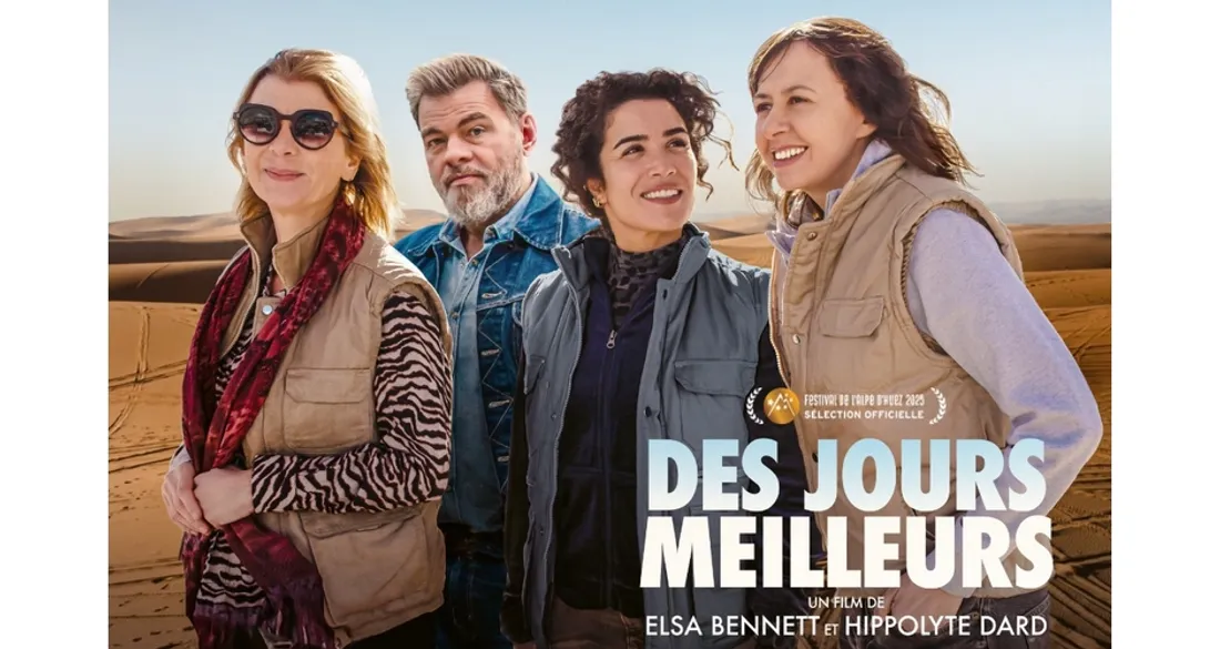 Film "Des jours meilleurs"