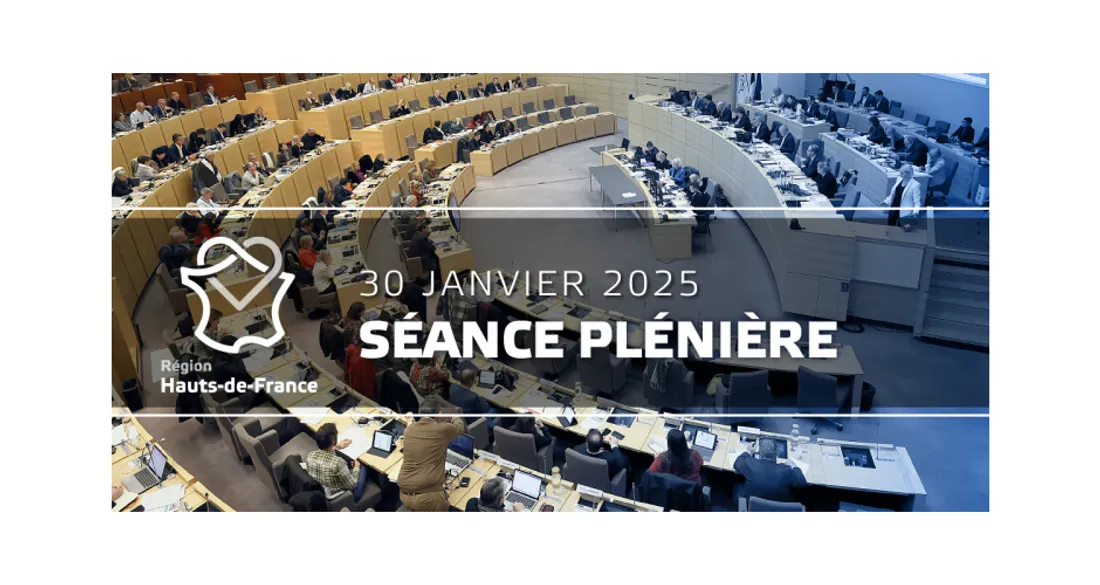 Séance plénière du conseil régional des Hauts-de-France