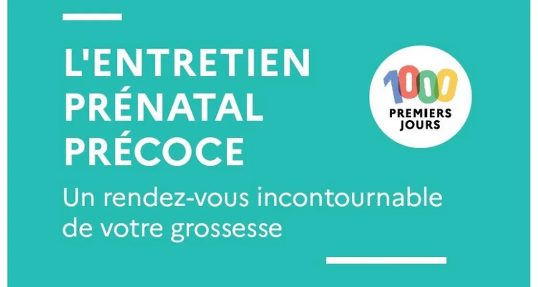 Entretien prénatal précoce