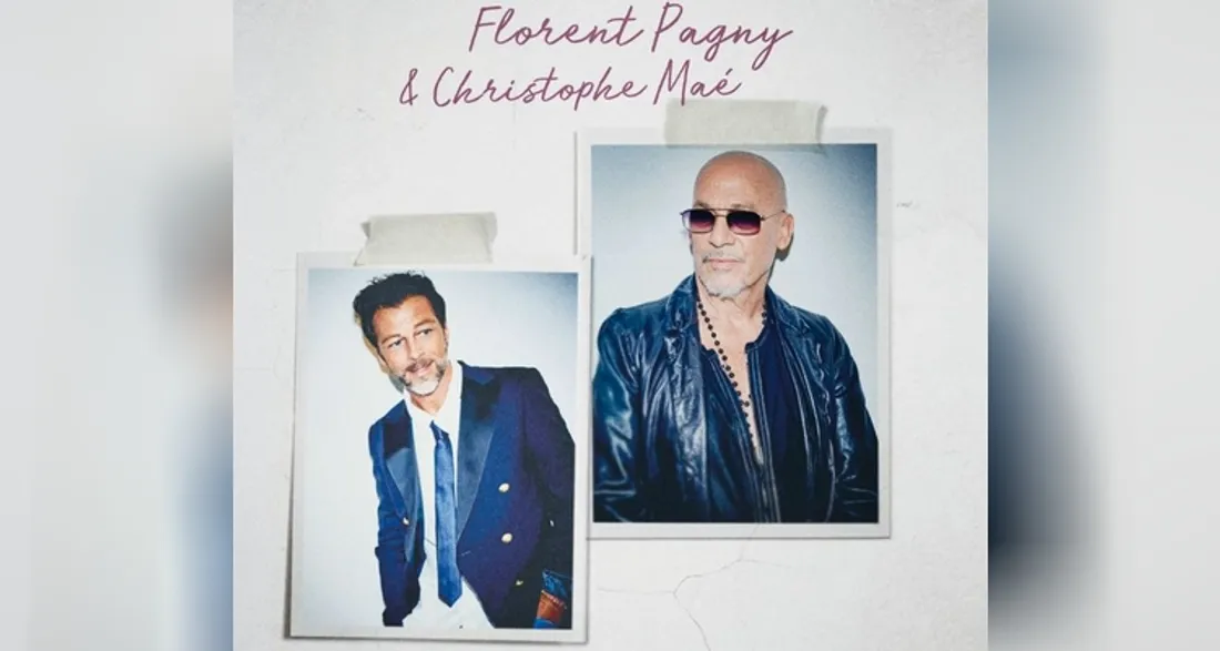 Florent Pagny et Christophe Maé