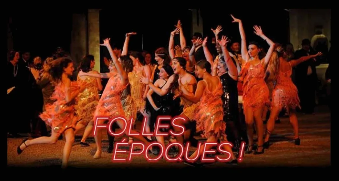 Folles époques