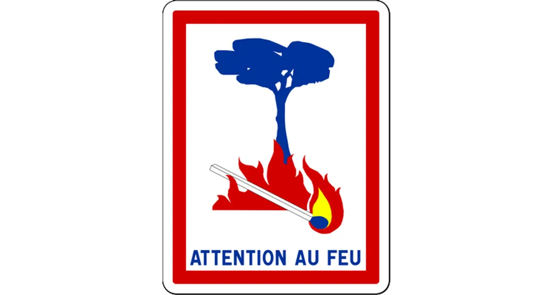 Panneau sur les feux de forêt