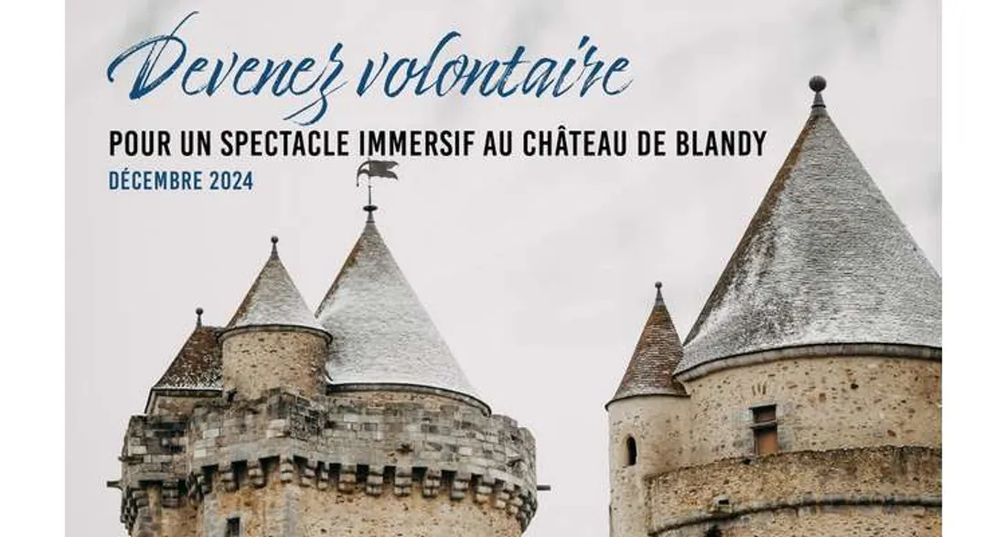 Recherche de volontaires au château de Blandy