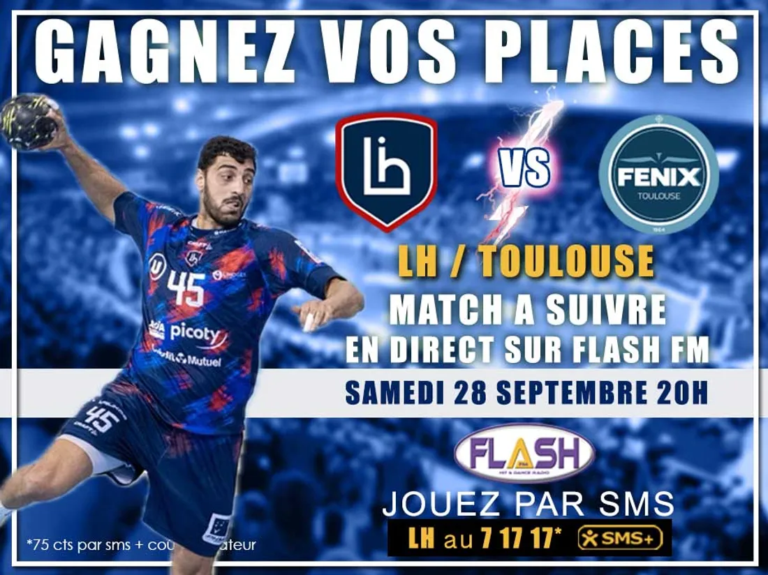 Gagnez vos invitations pour LH / Toulouse sur Flash FM Limoges