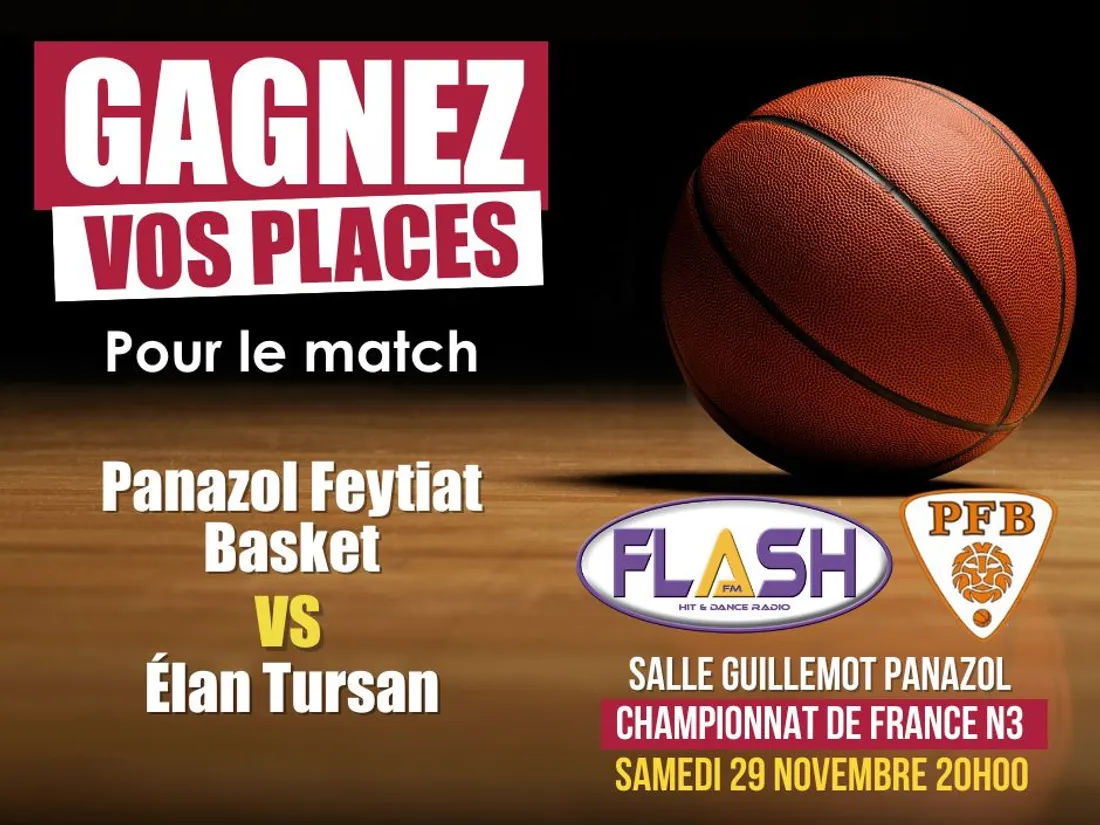 Gagnez vos places avec Flash FM pour le match de basket Panazol Feytiat Basket contre l'Elan Tursan